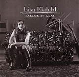 Lisa Ekdahl - PÃ¤rlor av glas