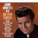 Johnny Burnette - Hits & Other Favorites