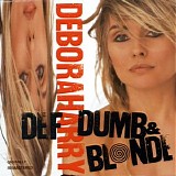 Debbie Harry - Def, Dumb & Blonde