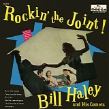 Bill Haley & His Comets - Rockin' The Joint