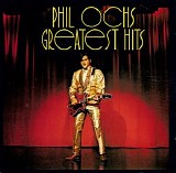 Phil Ochs - Greatest Hits