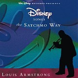 Louis Armstrong - Disney Songs The Satchmo Way