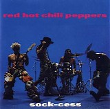 Red Hot Chili Peppers - Sock-Cess