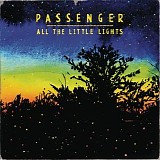 Passenger - All The Little Lights (Deluxe Version)