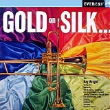 The Ray Wright Orchestra - Gold on Silk...