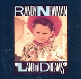 Randy Newman - Land of Dreams