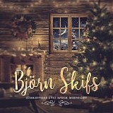 BjÃ¶rn Skifs - (Christmas Eve) After Midnight