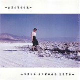 Pinback - Blue Screen Life