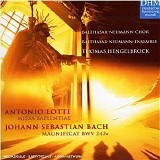 Thomas Hengelbrock - Lotti, Missa Sapientiae - Bach, Magnificat