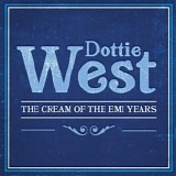 Dottie West - The Cream of the EMI Years