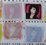 Jennifer Rush & Elton John - Flames Of Paradise