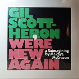 Gil Scott-Heron & Makaya McCraven - We're New Again (A Reimagining By Makaya McCraven)