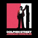 Jeremiah Gonzales - Dolphin Street