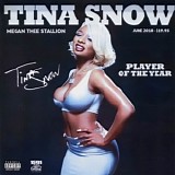 Megan Thee Stallion - Tina Snow