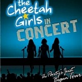 Cheetah Girls, The - The Cheetah Girls In Concert - The Party's Just Begun Tour