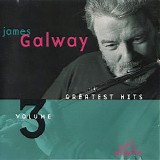 Galway, James (James Galway) - Greatest Hits Volume 3