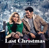 Michael, George (George Michael) & Wham! - Last Christmas  (The Original Motion Picture Soundtrack)