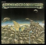 Commander Cody And His Lost Planet Airmen - Live From Deep In The Heart Of Texas