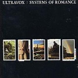 Ultravox - Systems Of Romance