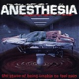 Anesthesia - The State of Being Unable to Feel Pain