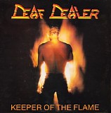 Deaf Dealer, Death Dealer - Keeper Of The Flame (Vinyl)