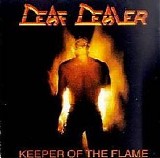 Deaf Dealer, Death Dealer - Keeper Of The Flame (1988 Reissue)