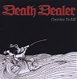 Death Dealer - Coercion To Kill (Compilation)