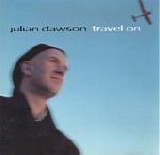 Dawson, Julian - Travel On