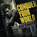 Excessive Force - Conquer Your World