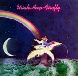 Uriah Heep - Firefly