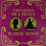 Plastic Penny - Two Sides Of A Penny (mono)