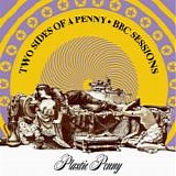 Plastic Penny - Two Sides Of A Penny (stereo) / BBC Sessions