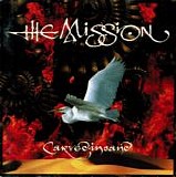 The Mission - Carved In Sand