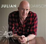 Dawson, Julian - Living Good