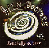 Spin Doctors - Homebelly Groove... Live