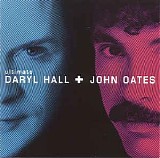 Daryl Hall & John Oates - Ultimate Daryl Hall + John Oates