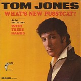 Tom Jones - What's New Pussycat?