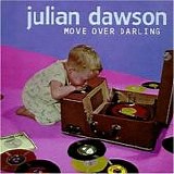 Dawson, Julian - Move Over Darling