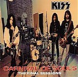 Kiss - Carnival Of Souls (The Final Sessions)