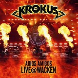 Krokus - Adios Amigos (Live @ Wacken)