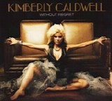 Kimberly Caldwell - Without Regret (2010)