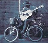 Bibb, Eric - Me To You