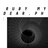 Ruby My Dear - Phlegm EP