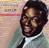 Nat King Cole - Capitol Collectors Series