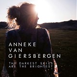 Anneke van Giersbergen - The Darkest Skies Are The Brightest