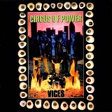 Circus Of Power - Vices