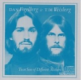 Dan Fogelberg & Tim Weisberg - Twin Sons Of Different Mothers