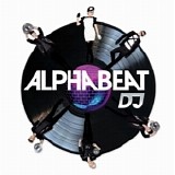 Alphabeat - DJ (I Could Be Dancing) - EP