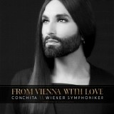 Conchita Wurst | Wiener Symphoniker - From Vienna With Love