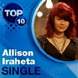 Allison Iraheta - Papa Was a Rolling Stone (American Idol Studio Version) - Single